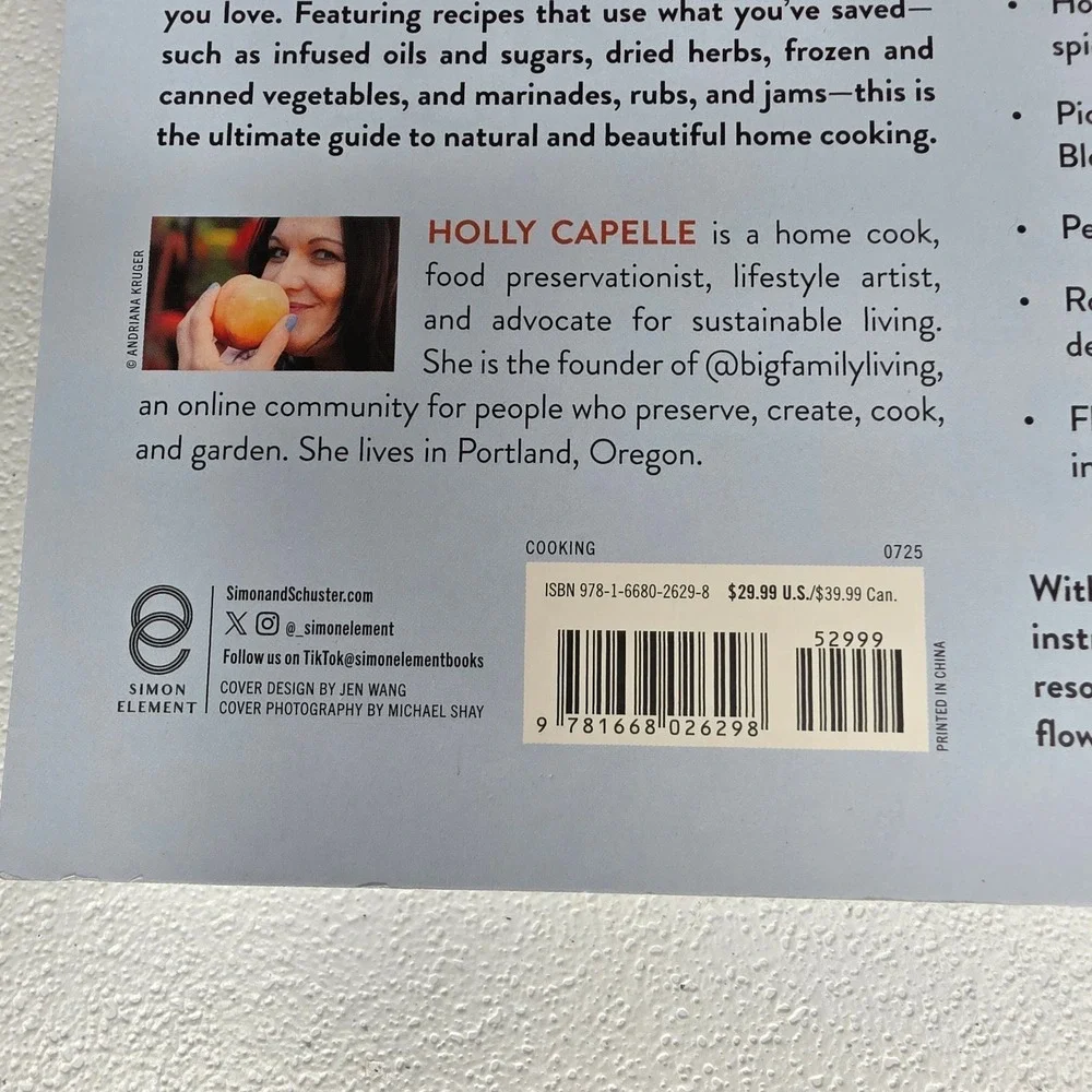 Holly Capelle Preserving the Seasons Cookbook Canning Guide Homestead  Gardening